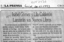 Isabel Gómez y Lila Calderón lanzarán sus nuevos libros  [artículo].