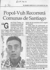 Popol-Vuh recorrerá comunas de Santiago  [artículo].