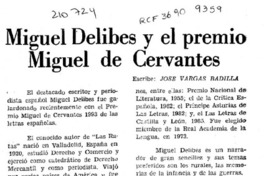 Miguel Delibes y el Premio Miguel de Cervantes  [artículo] José Vargas Badilla.