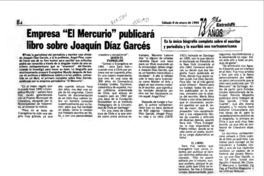 Empresa "El Mercurio" publicará libro sobre Joaquín Díaz Garcés  [artículo].