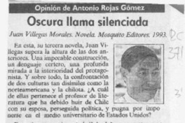 Oscura llama silenciada  [artículo] Antonio Rojas Gómez.
