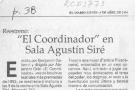 "El Coordinador" en sala Agustín Siré  [artículo].