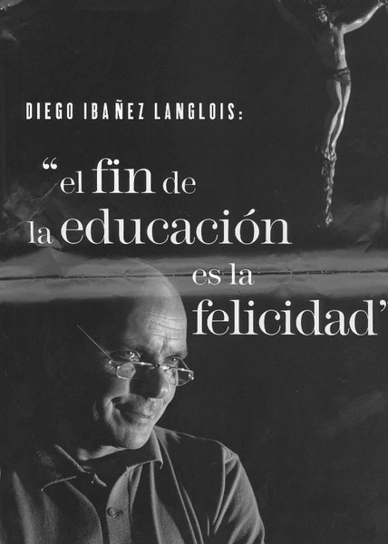"El fin de la educación es la felicidad"  [artículo] Ximena Torres Cautivo.