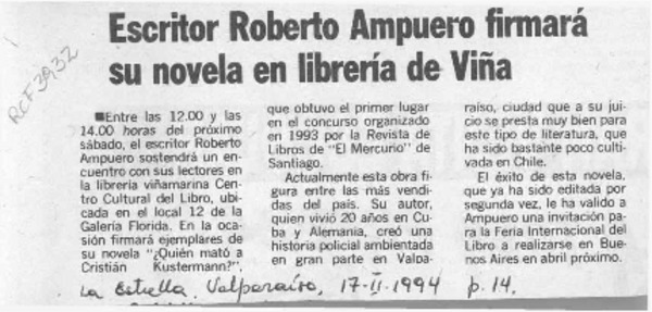 Escritor Roberto Ampuero firmará su novela en librería de Viña  [artículo].