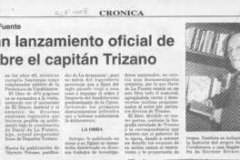 Preparan lanzamiento oficial de libro sobre capitán Trizano  [artículo].