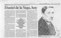 Daniel de la Vega, hoy  [artículo].