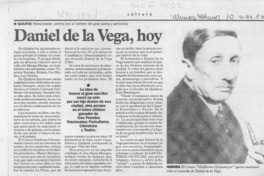 Daniel de la Vega, hoy  [artículo].