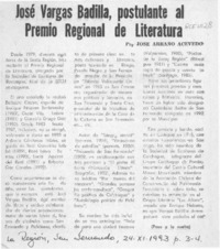 José Vargas Badilla, postulante al Premio Regional de Literatura  [artículo] José Arraño Acevedo.