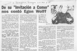 De su "Invitación a comer" nos contó Egon Wolff  [artículo] G. G. V.