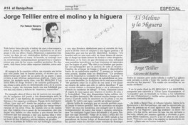Jorge Teillier entre el molino y la higuera  [artículo] Nelson Navarro Cendoya.