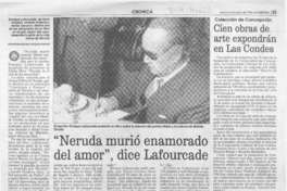"Neruda murió enamorado del amor", dice Lafourcade  [artículo] Jorge Silva A.