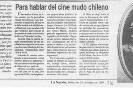 Para hablar del cine mudo chileno  [artículo].