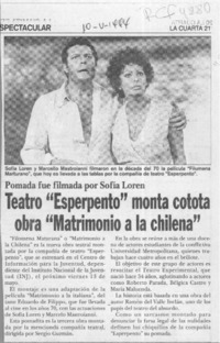 Teatro "Esperpento" monta cotota obra "Matrimonio a la chilena"  [artículo].