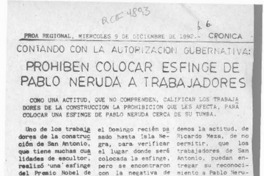 Prohíben colocar esfinge de Pablo Neruda a trabajadores  [artículo].