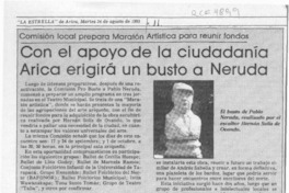 Con el apoyo de la ciudadanía Arica erigirá un busto a Neruda  [artículo].