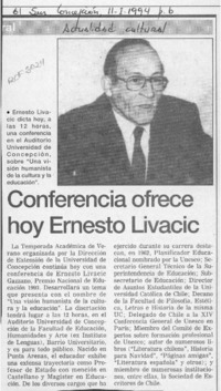 Conferencia ofrece hoy Ernesto Livacic  [artículo].
