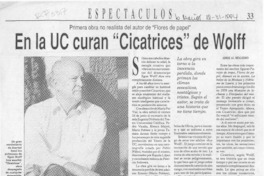 En la UC curan "Cicatrices" de Wolff  [artículo].