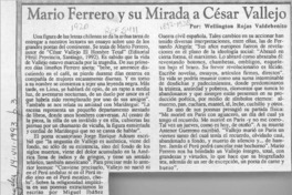 Mario Ferrero y su mirada a César Vallejo  [artículo] Wellington Rojas Valdebenito.