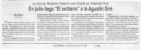 En julio llega "El solitario" a la Agustín Siré  [artículo] Willy Nikiforos.