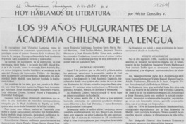 Los 99 años fulgurantes de la Academia Chilena de la Lengua