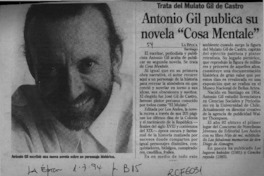 Antonio Gil publica su novela "Cosa mentale"  [artículo].