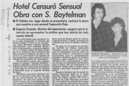 Hotel censuró sensual obra con S. Baytelman