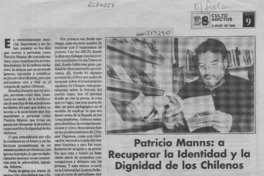 Patricio Manss, a recuperar la identidad y la dignidad de los chilenos  [artículo] Lito Carrasco M.