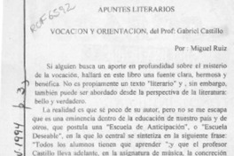 Vocación y orientación  [artículo] Miguel Ruiz.