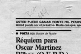 Réquiem para Oscar Martínez Bilbao (Q. E. P. D.)  [artículo] Miiguel Angel Díaz A.