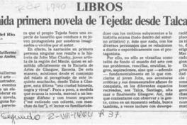Entretenida primera novela de Tejeda, desde Talca a Glasgow  [artículo] Eduardo Guerrero del Río.