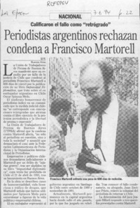 Periodistas argentinos rechazan condena a Francisco Martorell  [artículo].
