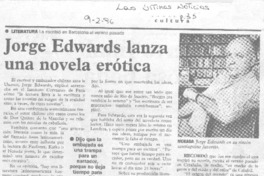 Jorge Edwards lanza una novela erótica
