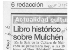 Libro histórico sobre Mulchén  [artículo].