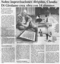 Sobre imprevisaciones dirigidas, Claudio di Girolamo crea obra con 14 alumnos