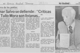 Omar Salvo se defiende, "Críticas de Tulio Mora son livianas"