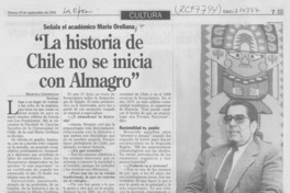"La historia de Chile no se inicia con Almagro"
