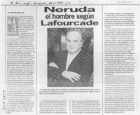 Neruda el hombre, según Lafourcade  [artículo] Alfredo Barría M.