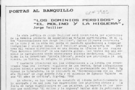 "Los dominios perdidos" y "El molino y la higuera", Jorge Teillier  [artículo] maría Luz Moraga.
