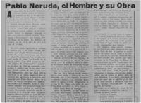 Pablo Neruda, el hombre y su obra
