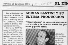 Adrián Santini y su última producción  [artículo].