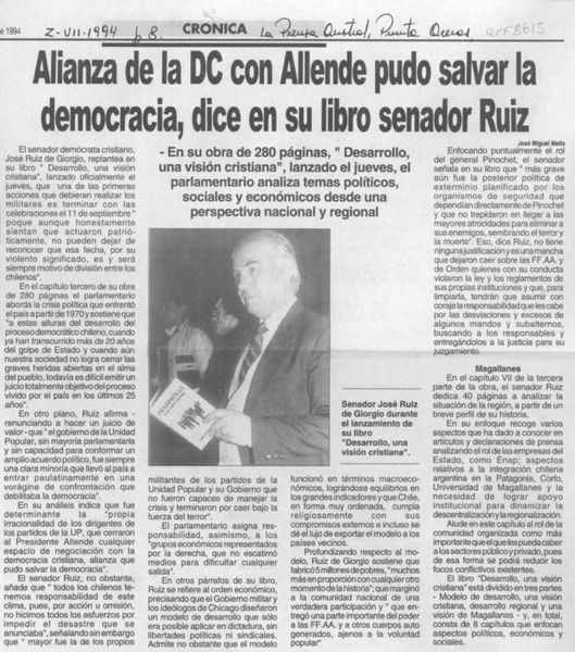 Alianza de la DC con Allende pudo salvar la democracia, dice en su libro senador Ruiz  [artículo] José Miguel Mella.