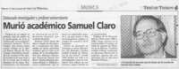 Murió académico Samuel Claro  [artículo] Francisco Villagrán L.