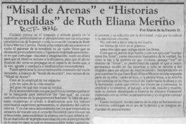 "Misal de arenas" e "Historias prendidas" de Ruth Eliana Merino  [artículo].