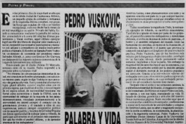 Pedro Vuskovic, palabra y vida