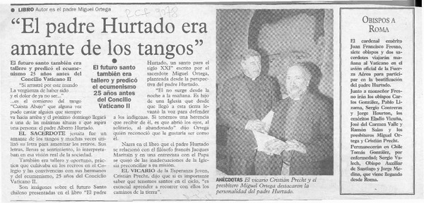 "El padre Hurtado era amante de los tangos"  [artículo].