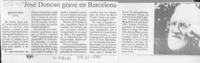José Donoso grave en Barcelona  [artículo].