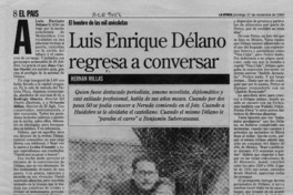 Luis Enrique Délano regresa a conversar  [artículo] Hernán Millas.