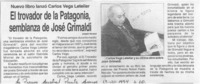 El trovador de la Patagonia, semblanza de José Grimaldi  [artículo] Joaquín Navasal.