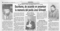 Escritores, de acuerdo en perpetuar la memoria del poeta José Grimaldi  [artículo] José Nelson Toledo.