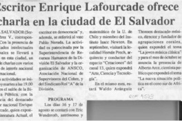 Escritor Enrique Lafourcade ofrece charla en la ciudad de El Salvador  [artículo].